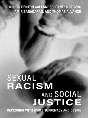 cover image of Sexual Racism and Social Justice